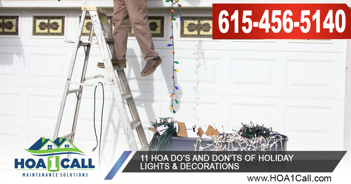 11 HOA Do’s and Don'ts of Holiday Lights & Decorations , HOA 1 Call